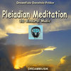 Plejadische Meditation - 3D binaurale Musik
