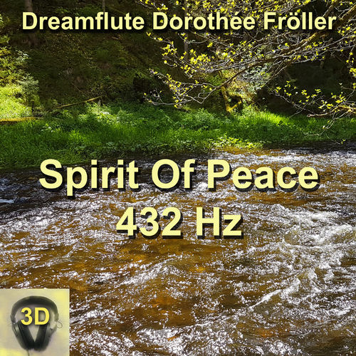 Spirit Of Peace 432 Hz